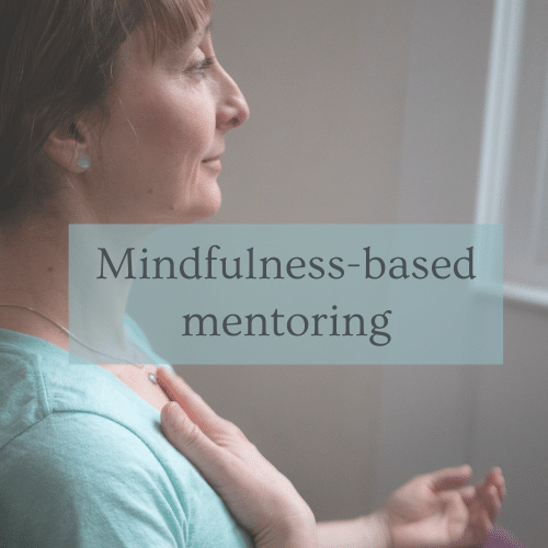 Mindfulness-based mentoring and tailored 1:1 mindfulness coaching in Budapest.